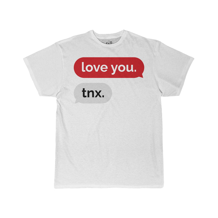 Love's Thanks Tee